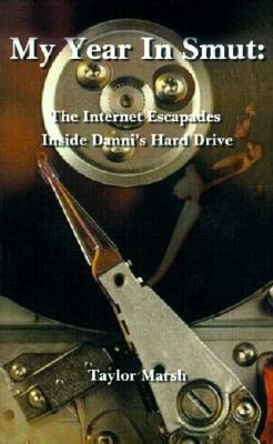 My Year in Smut: The Internet Escapades Inside Danni's Hard Drive