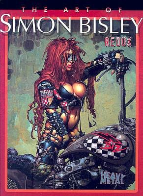   Simon Bisley Redux by Simon Bisley, Heavy Metal Magazine  Paperback
