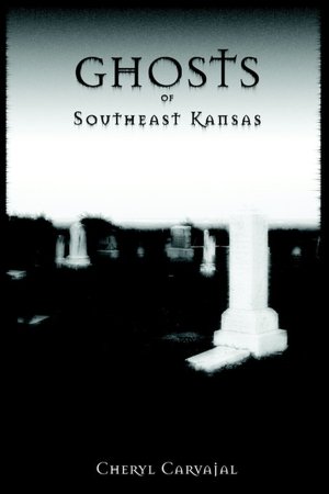 Ghosts of Southeast Kansas