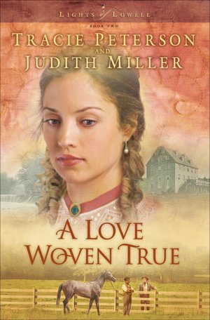 A Love Woven True (Lights of Lowell Series #2)