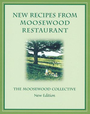 New Recipes from Moosewood Restaurant, Rev