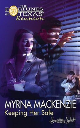 Keeping Her Safe (Fortunes of Texas: Reunion Series)