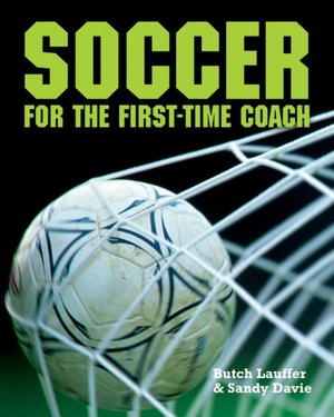 Soccer for the First-Time Coach