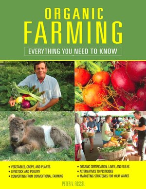 Organic Farming: Everything You Need to Know