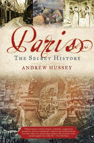Paris: The Secret History