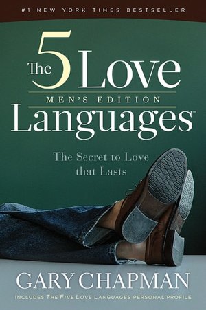 Download free ebook for mobiles The 5 Love Languages, Men's Edition: The Secret to Love Thats Lasts in English 9780802473165 by Gary D. Chapman DJVU FB2
