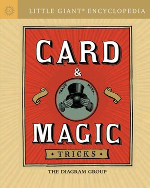 Little Giant Encyclopedia: Card and Magic Tricks