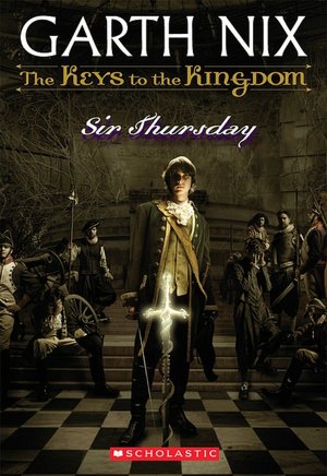 Sir Thursday (Keys to the Kingdom Series #4)