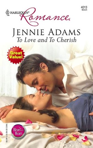 To Love and to Cherish