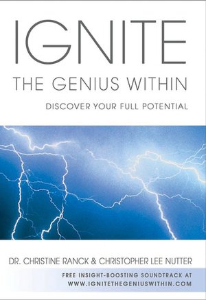 Ignite the Genius Within: Discover Your Full Potential