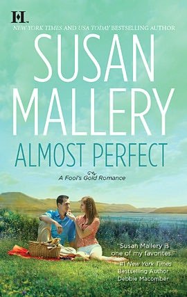Almost Perfect (Fool's Gold Series #2)