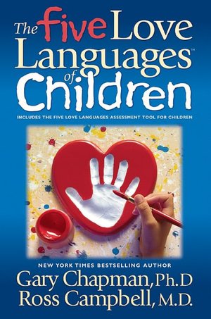 The Five Love Languages of Children (Relationship Series Today!)