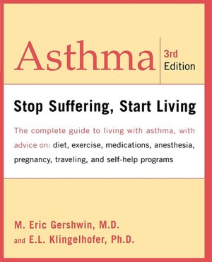 Asthma: Stop Suffering, Start Living