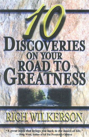 10 Discoveries on Your Road to Greatness