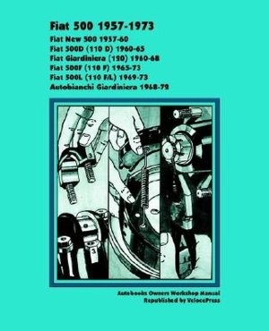 Fiat 500 Owners Workshop Manual