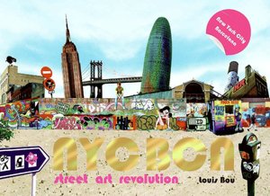 NYC-BCN: Street Art Revolution