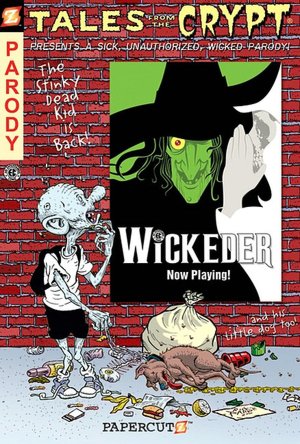 Tales from the Crypt #9: Wickeder