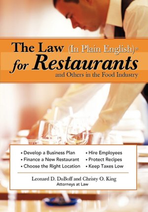 The Law In Plain English For Restaurants And Others In The Food Industry