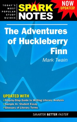 Adventures of Huckleberry Finn (SparkNotes Literature Guide)