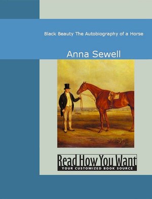 Black Beauty: The Autobiography of a Horse