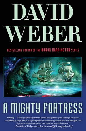 A Mighty Fortress (Safehold Series #4)