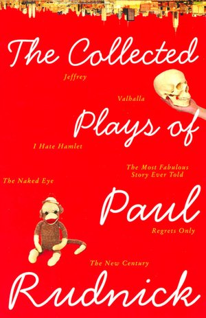 The Collected Plays of Paul Rudnick