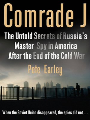 Ipod audio books download Comrade J: The Untold Secrets of Russia's Master Spy in America After the End of the Cold War (English Edition) 9781101207673