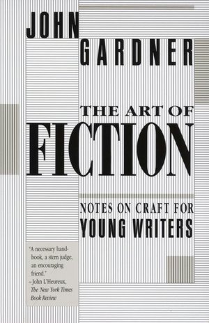 Art of Fiction: Notes on Craft for Young Writers