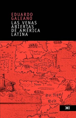 Las Venas Abiertas De America Latina