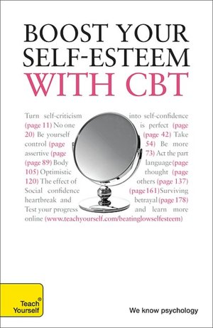 Free download books for android Boost Your Self-Esteem with CBT: A Teach Yourself Guide by Christine Wilding, Stephen Palmer