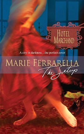 The Setup (Hotel Marchand Series)