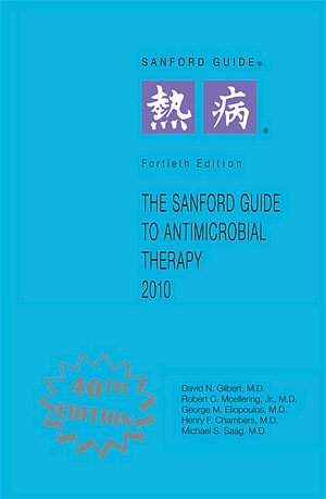 Sanford Guide to Antimicrobial Therapy 2010: Pocket Guide