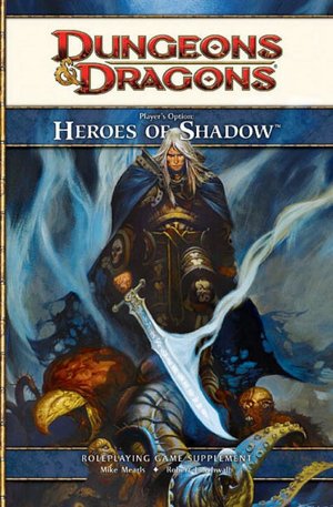 Player's Option, Heroes of Shadow