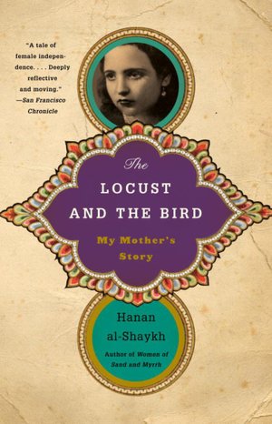 Locust and the Bird: My Mother's Story