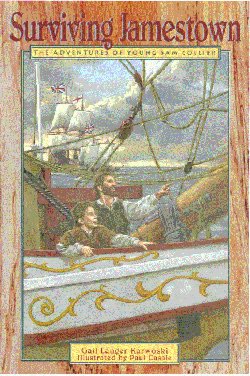 Surviving Jamestown: The Adventures of Young Sam Collier