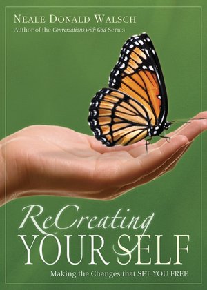 Re-Creating Your Self
