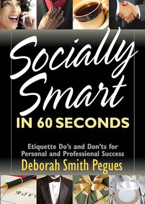 Socially Smart in 60 Seconds