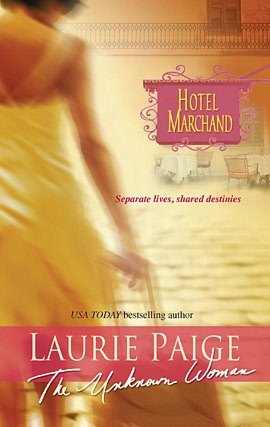 The Unknown Woman (Hotel Marchand Series)