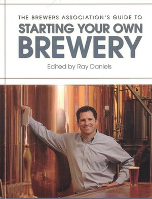 Epub books downloader Brewers Association's Guide to Starting Your Own Brewery