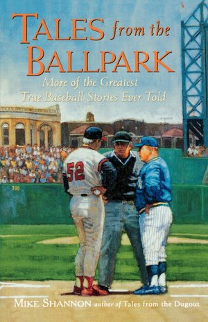 Tales From The Ballpark