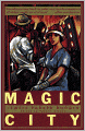 Magic City: A Novel