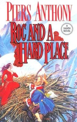 Roc and a Hard Place (Magic of Xanth #19)