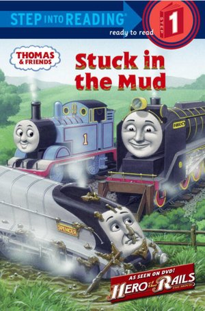 Stuck in the Mud (Thomas the Tank Engine and Friends Series)