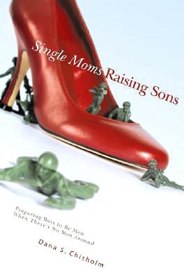 Single Moms Raising Sons