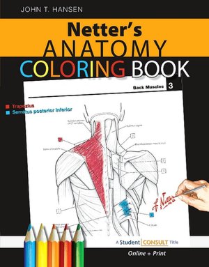 Netter's Anatomy Coloring Book: with Student Consult Access