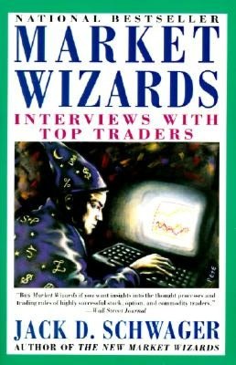 Market Wizards: Interviews with Top Traders