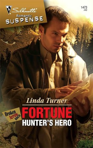 Fortune Hunter's Hero (Silhouette Romantic Suspense #1473)