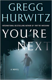 You're Next by Gregg Hurwitz: Book Cover