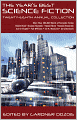 The Year's Best Science Fiction: Twenty-Eighth Annual Collection