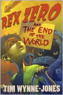 Rex Zero and the End of the World
